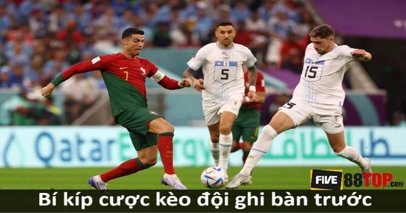 Bí kíp giúp cược thủ ăn tiền khi chơi First Team to Score